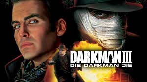 Darkman 3: Enfrentando a Morte