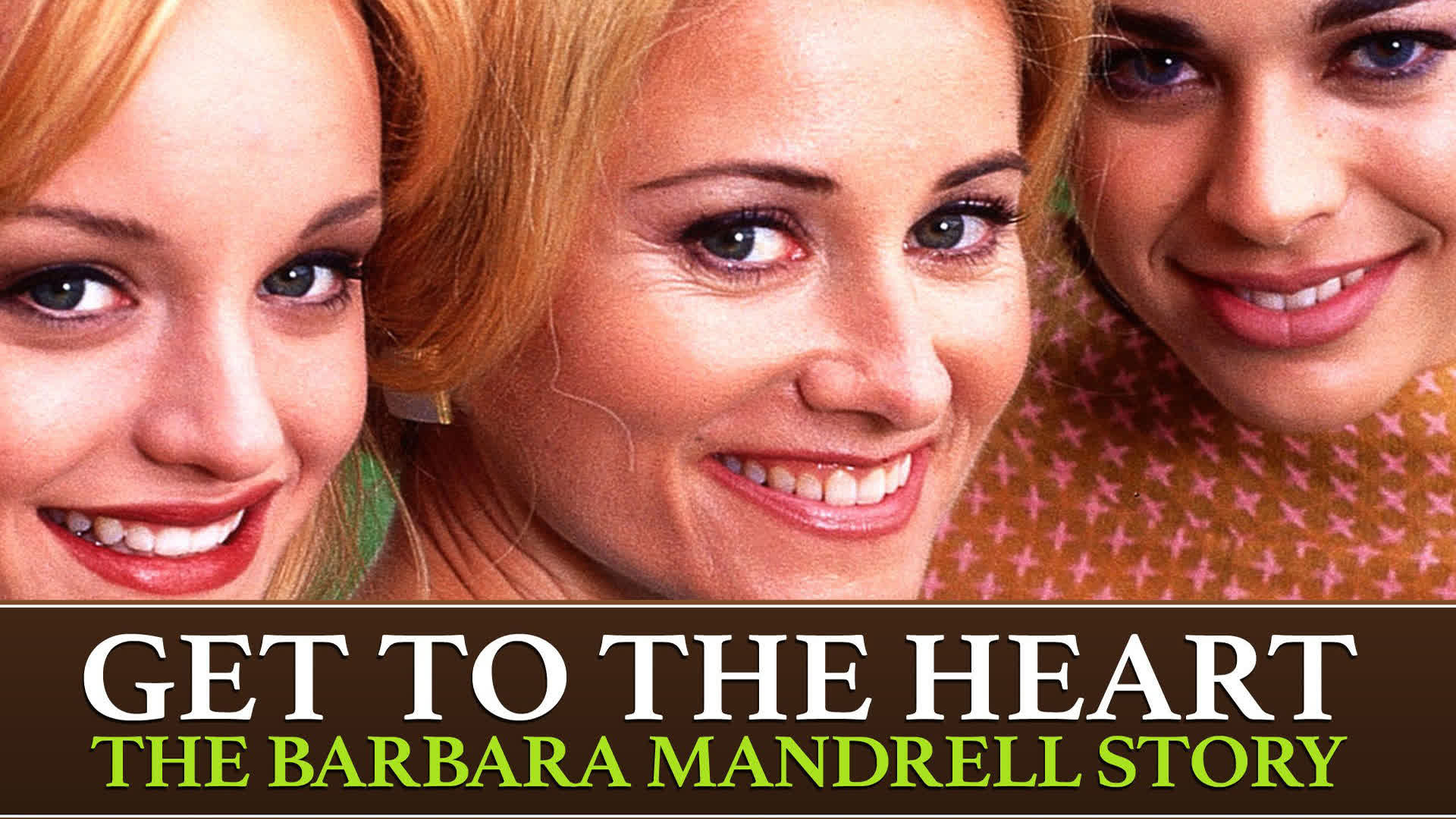 Get to the Heart: The Barbara Mandrell Story