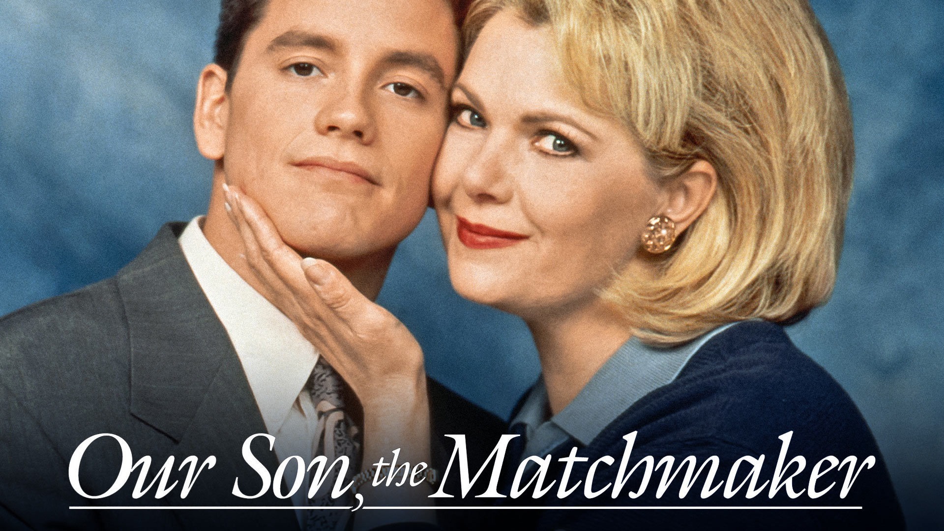 Our Son, the Matchmaker